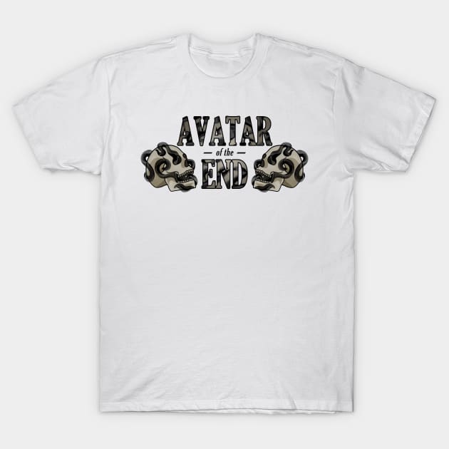 Avatar of the End T-Shirt by rollingtape